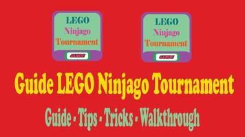 Guide LEGO Ninjago Tournament ポスター