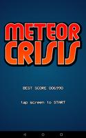 Meteor Crisis Affiche