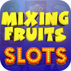 Mixing Fruits Slots APK
