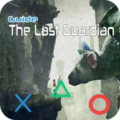 Tips The Last Guardian