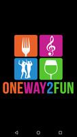 OneWay2Fun Affiche