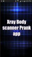 Real Xray scanner camera full body Prank 2018 poster