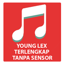 APK Lagu Young Lex Tanpa Sensor