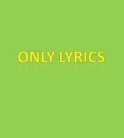 Only Lyrics Cartaz