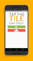 Tap The Tile - Different Color-poster