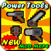 New Power Tools Mod