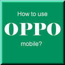 User Guide For Oppo™ APK