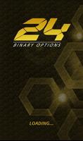 24 Hour Binary Options Plakat