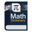 Math Dictionary
