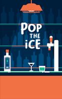 Pop The Ice Cartaz