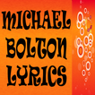Michael Bolton Top Lyrics
