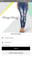 Prestige Denim - Wholesale Clothing ポスター
