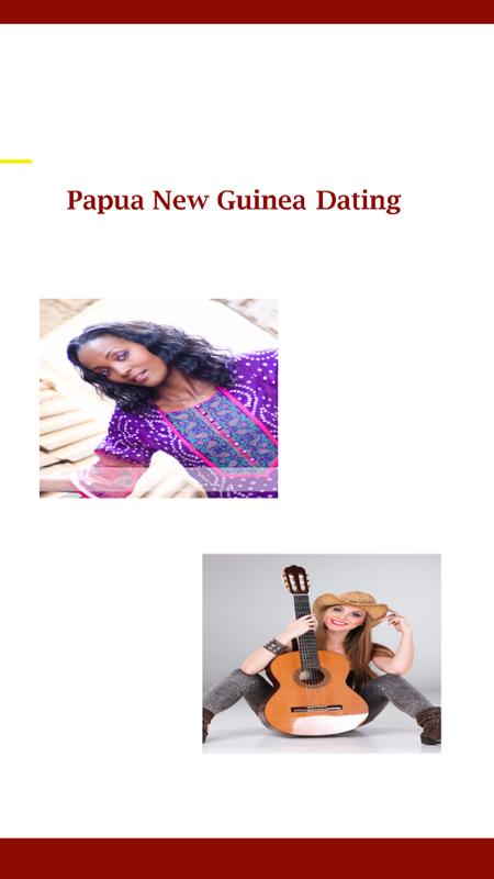Papua new guinea dating