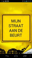 Mijn Straat aan de Beurt Plakat