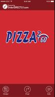 Pizza 2 Go, Bolton poster