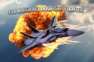F18 Aircraft Dogfight Fighter Affiche