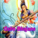APK Osho Bhajans