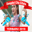 Koleksi Lagu Dangdut Cita Citata Terbaru 2018