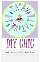 DIY CHIC (do it yourself chic) Affiche