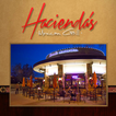 Hacienda's Mexican Grill AZ