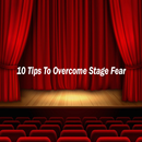 APK 10 Tips To Overcome Stage Fear