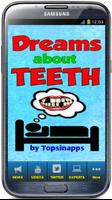 DREAMS ABOUT TEETH Poster