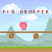 Pig Dropper FREE