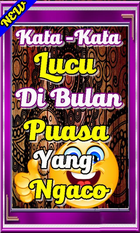 Gambar Dan Kata Kata Lucu Bulan Puasa Kata Kata Gambar Dan Kata Kata Lucu Bulan Puasa Kata Kata