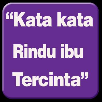 Download Kata Kata Rindu Ibu Tercinta Apk For Android Latest Version