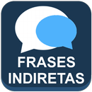 Frases e Mensagens de Indiretas APK