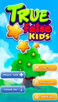 True or False Kids plakat