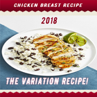 Chicken Breast Variation Recipes icône