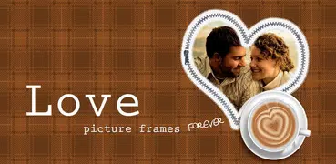 Love Picture Frames