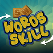 Words Skill