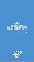 Glass Blown Open Poster