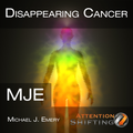 Disappearing Cancer