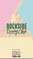 Dockside Dining Club Affiche
