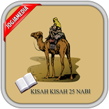 Kisah Lengkap 25 Nabi Nabi ALLAH SWT