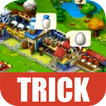 Trick for TownShip