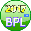 ”Schedule for BPL  2017