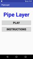 Pipe Layer स्क्रीनशॉट 1
