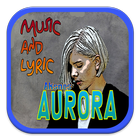 Music Aurora with Lyrics icône