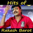Latest Hits of Rakesh Barot
