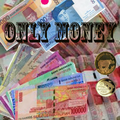 Only Money Games