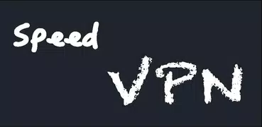 Speed VPN - Unlimited Free & Fast Security Proxy