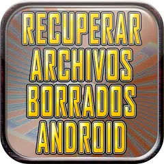 Recuperar Archivos Android Tutorial APK download