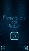 Penetrate The Core poster