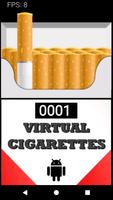 Cigarette (tabagisme virtuel) Affiche