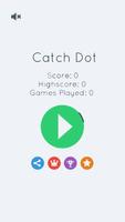 Catch Dot پوسٹر