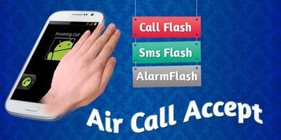 Air Call Accept/Receive Plakat
